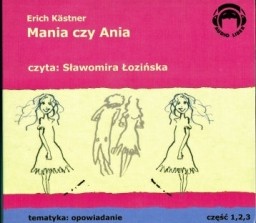 Mania czy Ania, Erich Kastner - audiobook CD audio