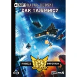 Rubieże Imperium. Tom 2. Żar tajemnicy, Rafał Dębski - audiobook CD mp3