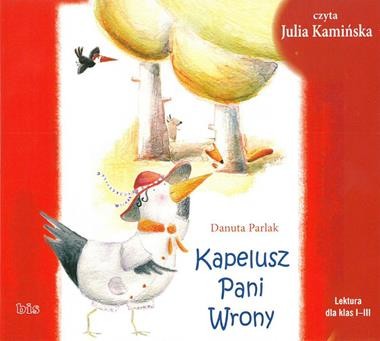 Kapelusz Pani Wrony, Danuta Parlak - audiobook na płycie CD