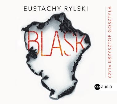 Blask, Eustachy Rylski - audiobok na płycie CD mp3