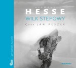 Wilk stepowy, Hermann Hesse - audiobook na płycie CD mp3