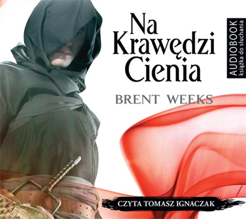 Seria Nocny Anioł. Tom 2, Na krawędzi cienia, Brent Weeks - audiobook płyta CD mp3