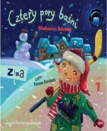 Cztery pory baśni. Zima, część 1, Włodzimierz Dulemba - audiobook płyta CD - mp3