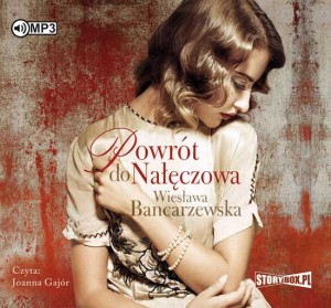Powrót do Nałęczowa, Wiesława Bancarzewska - audiobook płyta CD mp3