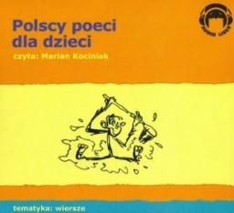 Polscy poeci dla dzieci - audiobook dla dzieci