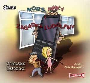 Mors, Pinky i zagadka Ludolfiny, Dariusz Rekosz - audiobook płyta CD mp3
