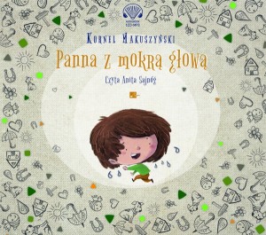 Panna z mokrą głową, Kornel Makuszyński - audiobook płyta CD