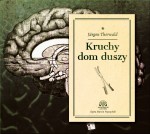 Kruchy dom duszy, Jürgen Thorwald - audiobook na płycie CD mp3