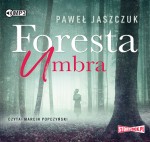 Foresta Umbra, Paweł Jaszczuk - audiobook na płycie CD mp3