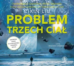 Problem trzech ciał, tom I trylogii Wspomnienie o przeszłości Ziemi, Cixin Liu - audiobook płyta CD mp3