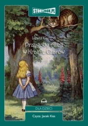 Pakiet:  Przygody Alicji w Krainie Czarów, O tym, co Alicja odkryła po drugiej stronie lustra, Lewis Carroll - audiobooki płyty CD - mp3