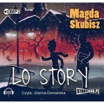 LO Story, Magda Skubisz - audiobook płyta CD mp3