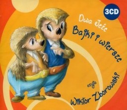 Dwa jeże. Bajki i wiersze J. Brzechwy, M. Konopnickiej, J. Kerna,  I. Krasickiego, A. Fredro, J. Kraszewskiego, Braci Grimm, H. Andersena, Ch. Perrault czyta Wiktor Zborowski - audiobook płyta CD audio