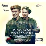 Powstanie Warszawskie. Wędrówka po walczącym mieście, Marcin Ciszewski - audiobook płyta CD mp3