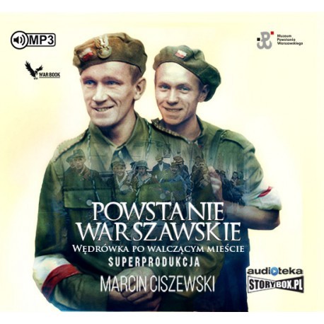 Powstanie Warszawskie. Wędrówka po walczącym mieście, Marcin Ciszewski - audiobook płyta CD mp3