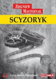 Scyzoryk, Zbigniew Masternak - audiobook płyta CD - mp3
