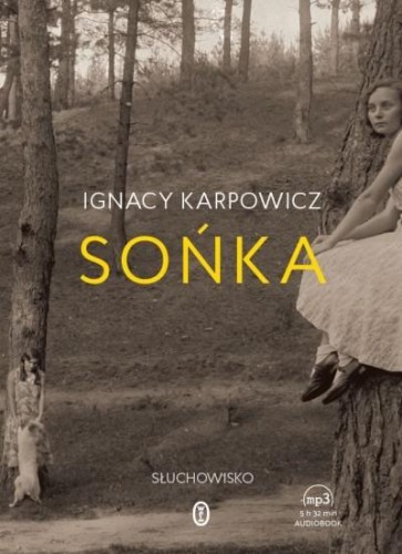 Sońka. Ignacy Karpowicz - audiobook płyta CD mp3