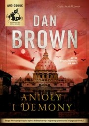 Anioły i demony, Dan Brown - audiobook płyta CD - mp3