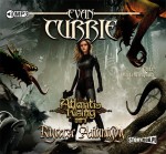Atlantis Rising. Tom 1. Rycerze Atlantydy, Evan Currie - audiobook na płycie CD mp3