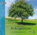 Koło graniaste. Saga, część III, Barbara Rybałtowska - audiobook płyta CD - mp3