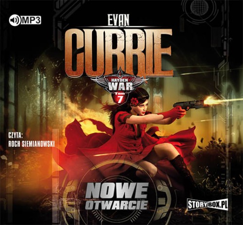 Hayden War. Tom 7. Nowe otwarcie, Evan Currie - audiobook na płycie CD mp3