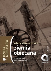 Ziemia obiecana, Władysław Reymont - audiobook CD