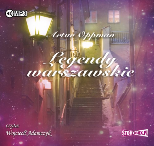 Legendy warszawskie, Artur Oppman - audiobook płyta CD - mp3