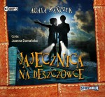 Jajecznica na deszczówce, Agata Mańczyk - audiobook na płycie CD mp3
