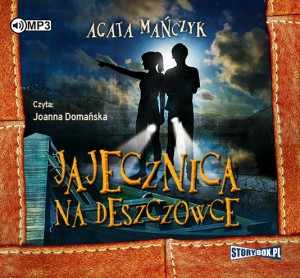 Jajecznica na deszczówce, Agata Mańczyk - audiobook na płycie CD mp3