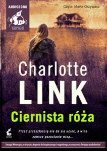 Ciernista róża, Charlotte Link - audiobook płyta CD mp3