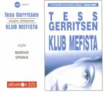 Klub Mefista, Tess Gerritsen - audiobook płyta CD - mp3
