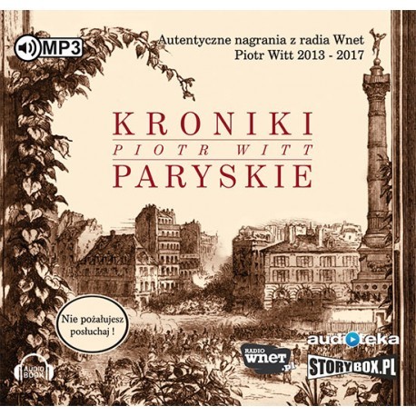 Kroniki Paryskie, Piotr Witt - audiobook na płycie CD mp3 