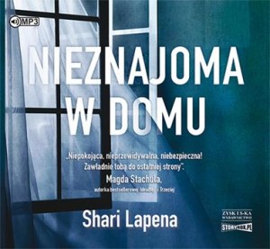 Nieznajoma w domu. Shari Lapena - audiobook CD mp3