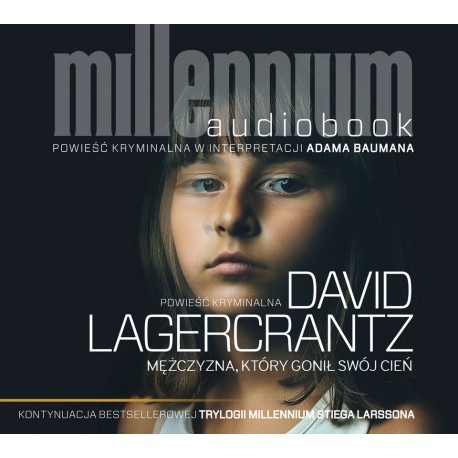 Mężczyzna, który gonił swój cień, David Lagerkrantz - audiobook na płycie CD mp3