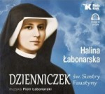 Dzienniczek s. M. Faustyny Kowalskiej - audiobook płyta CD mp3