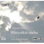Wszystkie nieba, Wojciech Bauer - audiobook na płycie CD mp3