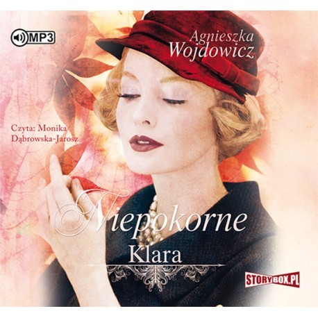 Niepokorne. Klara, Agnieszka Wojdowicz - audiobook płyta CD mp3