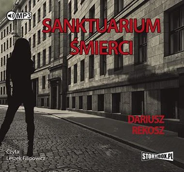 Sanktuarium śmierci, Dariusz Rekosz - audiobook płyta CD - mp3
