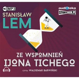 Ze wspomnień Ijona Tichego, Stanisław Lem - audiobook na płycie CD mp3