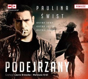 Podejrzany, Paulina Świst - audiobook na płycie CD mp3
