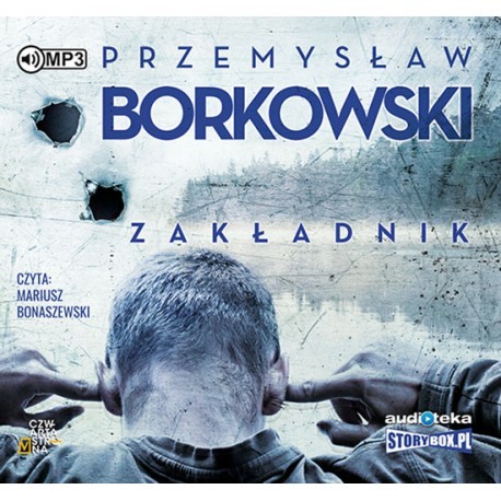 Zakładnik, Przemysław Borkowski - audiobook na płycie CD mp3