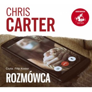Rozmówca, Chris Carter - audiobook na płycie CD mp3