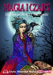 Magia i czary, Stanisław Wotowski - audiobook płyta CD - mp3