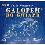 Galopem do gwiazd, Agata Widzowska - audiobook na płycie CD mp3
