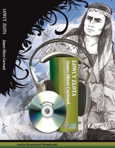Łowcy złota, James Oliver Curwood - audiobook płyta CD - mp3
