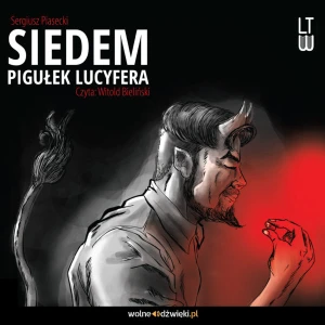 Siedem pigułek Lucyfera, Sergiusz Piasecki - audiobook na płycie CD mp3