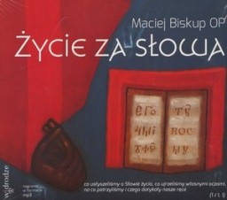 Życie za słowa, Maciej Biskup OP - audiobook płyta CD - mp3