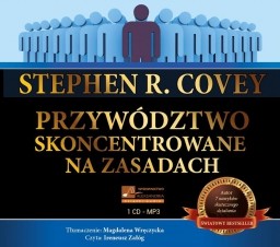 Przywództwo skoncentrowane na zasadach, Stephen R. Covey - audiobook płyta CD