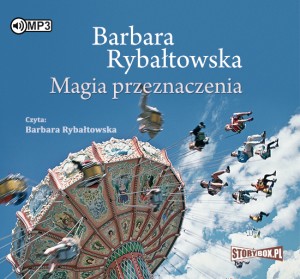 Magia przeznaczenia, Barbara Rybałtowska - audiobook płyta CD mp3