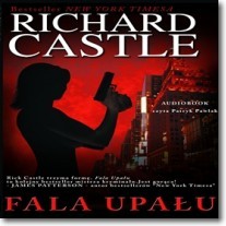 Nikki Heat. Fala Upału, Richard Castle - audiobook płyta CD mp3